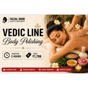 🌿 Vedic Line Body Polishing