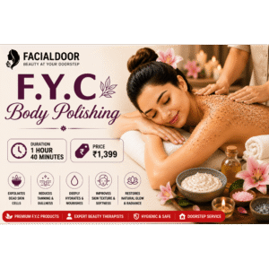✨ F.Y.C Body Polishing ₹1,399